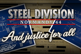 Steel Division: Normandy 44 – “And Justice For All” update is now available!