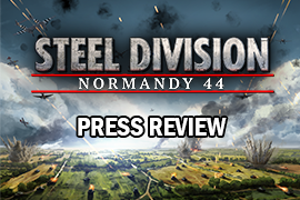 Steel Division: Normandy 44 – Press Review